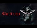 The Wretched | Official Trailer | Now In Cinemas