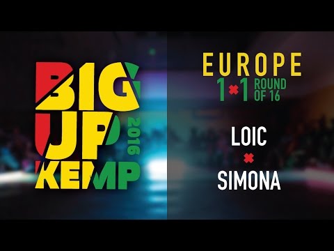 BIG UP KEMP EUROPE 2016 - 1VS1 BATTLE 1/8 - LOIC VS SIMONA