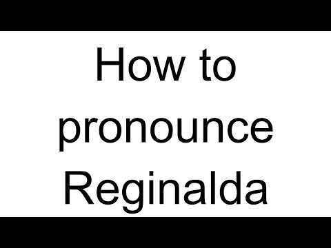 How to Pronounce Reginalda (Italian)