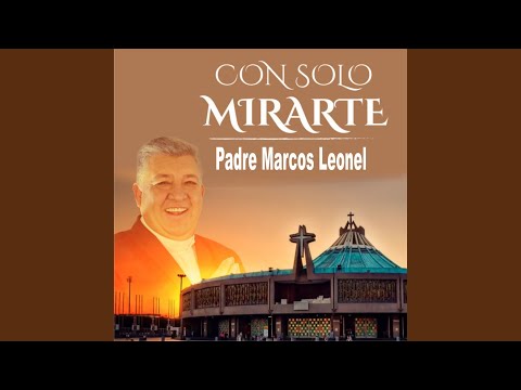 No Sé Como Explicar - Padre Marcos Leonel