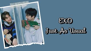 Download lagu EXO - Just As Usual Lyrics Terjemahan (Rom / Indonesia) mp3 Download lagu EXO - Just As Usual Lyrics Terjemahan (Rom / Indonesia) mp3