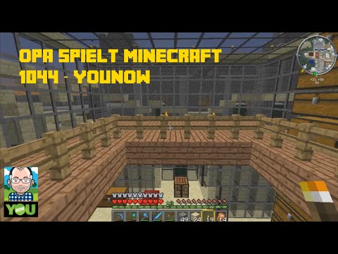 Opa spielt Minecraft 1044 – YouNow