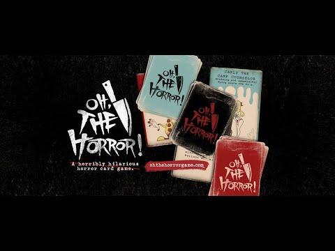 OH THE HORROR! CARD GAME TESTING (FULL SPOT)