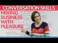 Business English: Mixing Business with Pleasure ...