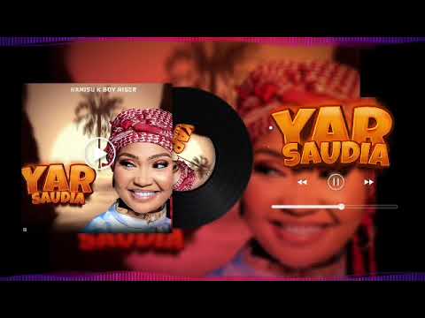 Sabuwar wakar k boy niger🇳🇪yar saudiya🇸🇦🇸🇦 🌹🌹🌹🌹🌹