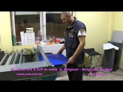B1 Cron UV CTcP in work at Original - Belgrade, Serbia