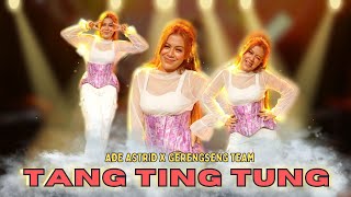 Download lagu TANG TING TUNG - ADE ASTRID X GERENGSENG TEAM mp3 Download lagu TANG TING TUNG - ADE ASTRID X GERENGSENG TEAM mp3