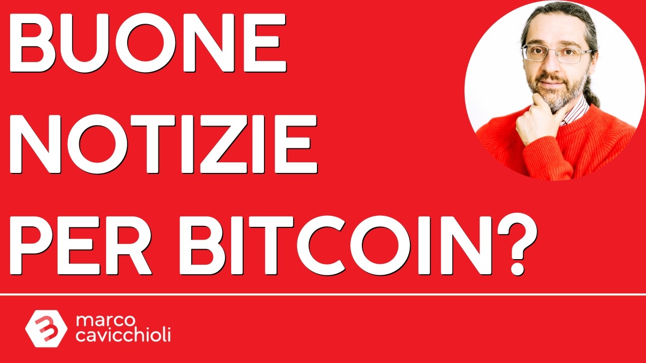 Una notizia (molto) positiva per Bitcoin?