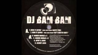 Dj Bam Bam Feat. Alex Peace -  Bump & Bang