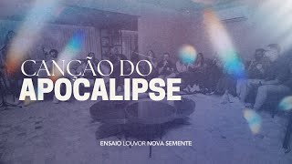 Ensaio do ministério de louvor Nova Semente | Canção do Apocalipse