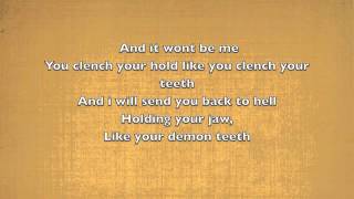 Demon Teeth With Lyrics