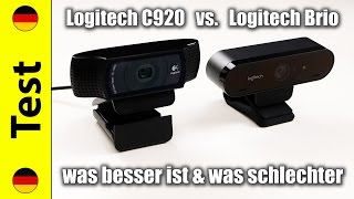 Logitech Brio Test & Vergleich mit der Logitech C920 (deutsch)