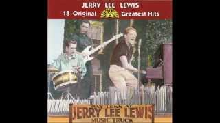 Jerry Lee Lewis Big Legged Woman