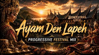 Download lagu AYAM DEN LAPEH - Lagu Daerah Sumatra Barat | Progressive Festival Mix by Syncestral Code mp3
