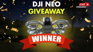 🎉 DJI Neo Giveaway Winner Announced 👀 Did You Win the Drone?