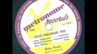 Toots Thielemans Trio - Nalen Boogie