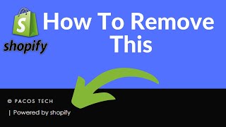 How To Remove Powered by Shopify 2023 + Free Theme