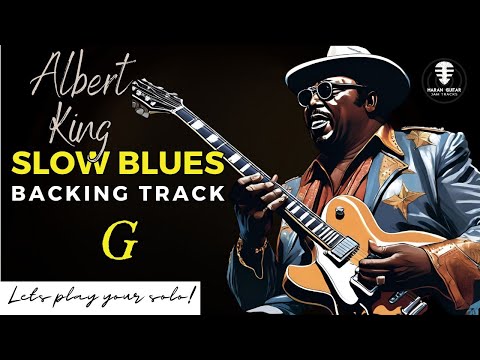 ALBERT KING'S Slow Blues backing track - Jam in G