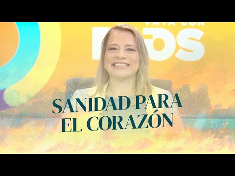 Sanidad para el corazón. - Vaya con Dios Ep. 1504