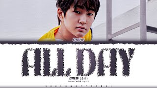 Download lagu ONEW 'All Day' Lyrics (온유 월화수목금토일 가사) [Color Coded Han_Rom_Eng] | ShadowByYoongi mp3