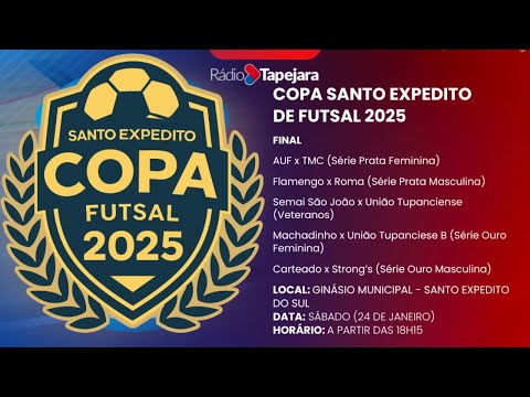 ⚽🏆 FINAIS COPA SANTO EXPEDITO DE FUTSAL 2025 - SANTO EXPEDITO DO SUL