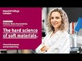 The hard science of soft materials