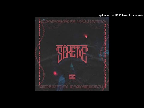 Séketxe - Kandengue Kaluanda (Rap) (Prod. Smash)