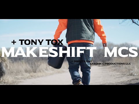 Tony Tox - Makeshift MC's (Official Video)
