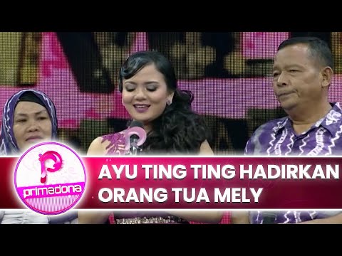 Mely is Touched! Ayu Ting Ting Brings Mely's Parents to the Stage! | PRIMADONA 2016