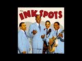 Where Flamingos Fly  -  The Inkspots