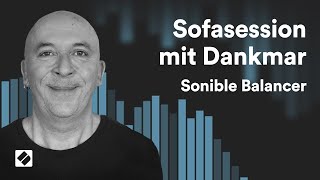 Video thumbnail for Sofasession mit Dankmar: Focusrite & Sonible Balancer - Tonale Balance im Mix by NovationTV Deutschland