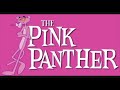 Pink Panther Theme Song - 1hour