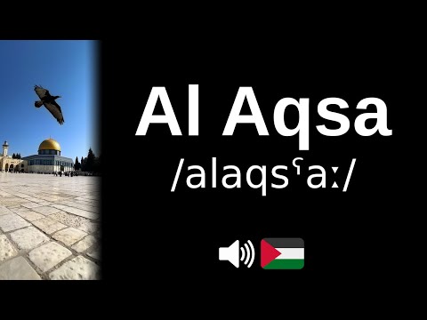 How to pronounce Al Aqsa (CORRECTLY!) | Explained!