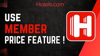 How To Use Hotels.com Member Price Feature !