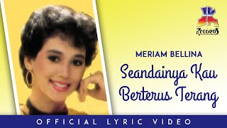 Download lagu Meriam Bellina - Seandainya Kau Berterus Terang mp3