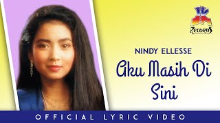 Download lagu Nindy Ellesse - Aku Masih Di Sini mp3 Download lagu Nindy Ellesse - Aku Masih Di Sini mp3