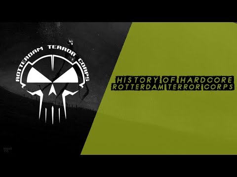 History Of Hardcore | Rotterdam Terror Corps | Vol.1 (Dark)