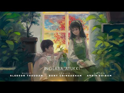 Inglaba Ayukki - Official Audio Release | Lyrical | Arbin Soibam