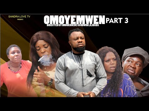 OMOYEMWEN PART 3 LATEST BENIN MOVIES 2022