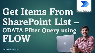 Get items from SharePoint List with ODATA Filter Query using FLOW