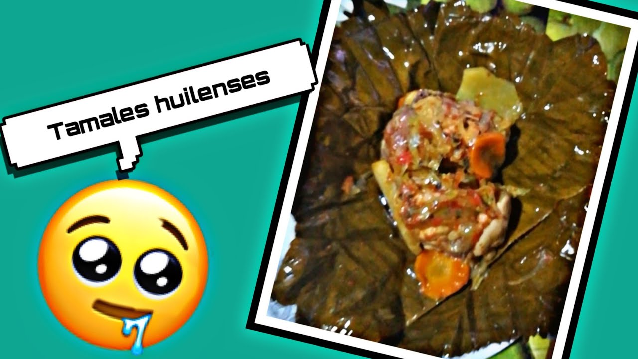 Como hacer Tamales huilenses - tamales colombianos