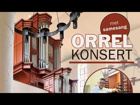 Orrelkonsert en samesang met Minne Veldman