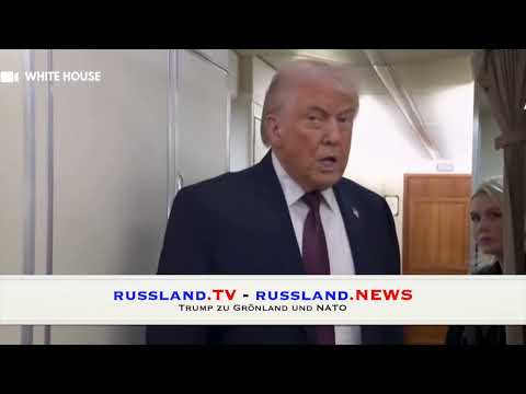 Trump zu Grönland und NATO