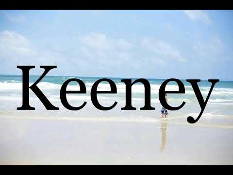 How To Pronounce Keeney🌈🌈🌈🌈🌈🌈Pronunciation Of Keeney