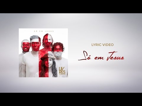 Livres / Juliano Son - "Só em Jesus" - Lyric Video