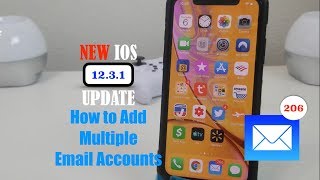 iPhone: How To Add Multiple Email Accounts ( 2019 ), With The NEW IOS Update 12.3.1 .