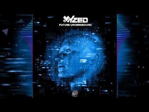 XYZed - Future Underground (Original Mix)