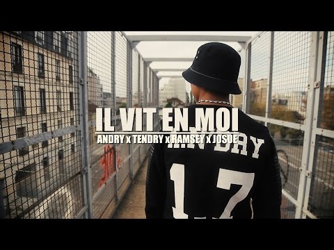 a.n'Dry - Il Vit En Moi ft Tendry, Ram$ey & Josué | Clip by Five Collectif