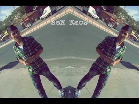 SeK KaoS ( Kaybettim ) 2012