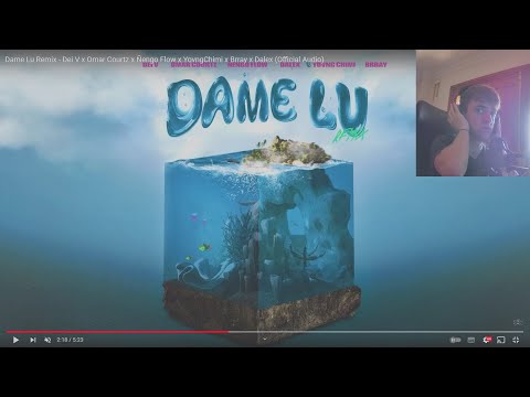 REACCION Dame Lu Remix - Dei V x Omar Courtz x Ñengo Flow x YovngChimi x Brray x Dalex. *remix duro*